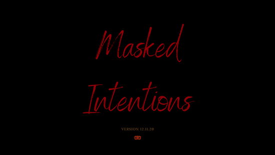 Masked Intentions Theme Sequence Mockup featuring "Dead Before I Killed You" by Rachel Amy Ritchie